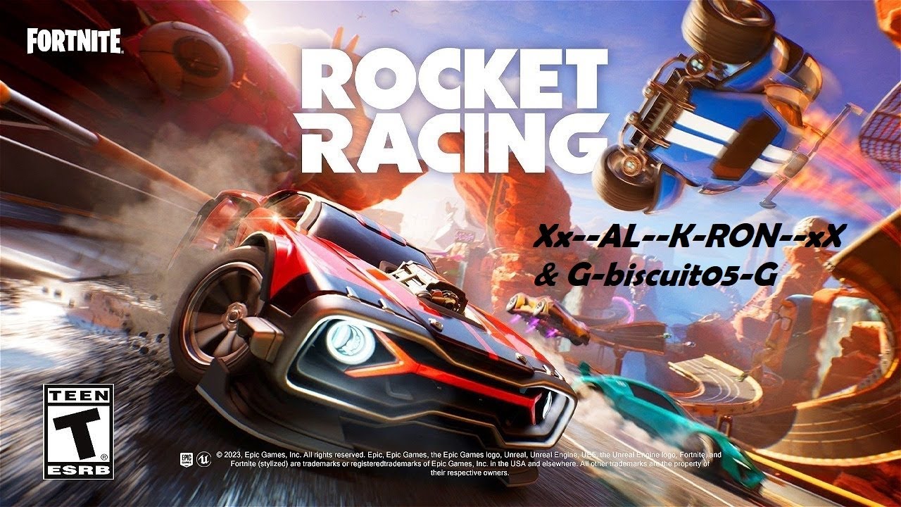 Fortnite rocket racing Duo  (Xx--AL--K-RON--xX & G-biscuit05-G)