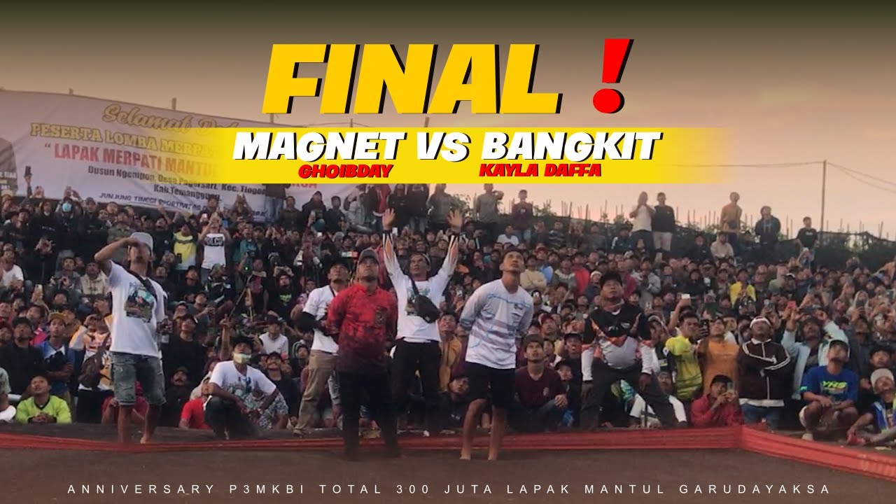 FINAL  ❗ANNIVERSARY P3MKBI TOTAL 300 JUTA LAPAK MANTUL GARUDAYAKSA TEMANGGUNG MINGGU 7 JULI 2024