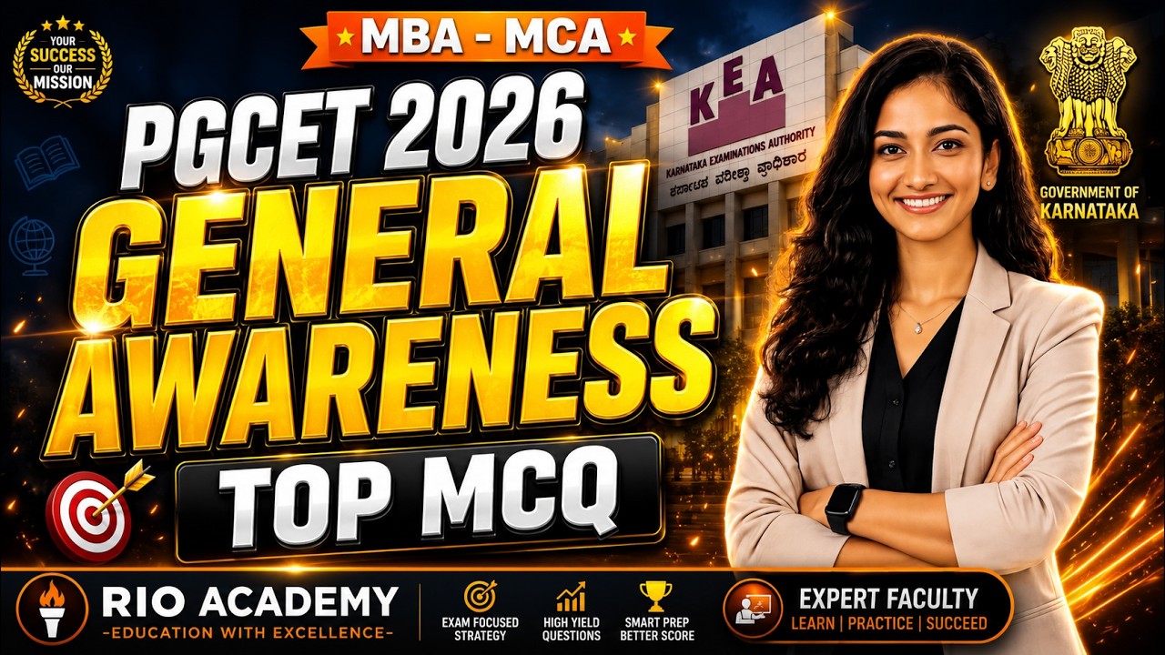 🔥 PGCET 2026 General Awareness | Top 100 Most Expected MCQs for MBA & MCA 🚀