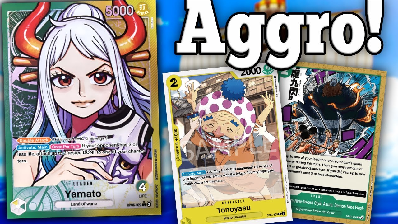 The Most  Aggressive Yamato Build? - OP11 Yamato Deck Profile
