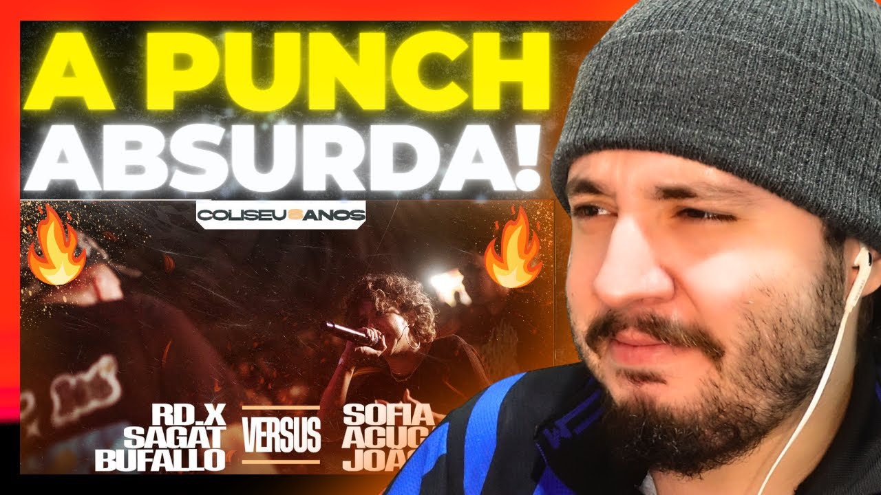 RD.X, SAGAT E BUFALLO X SOFIA, JOÃO VEGA E ACUCA - 6 ANOS BATALHA DO COLISEU | REACT BAUEB