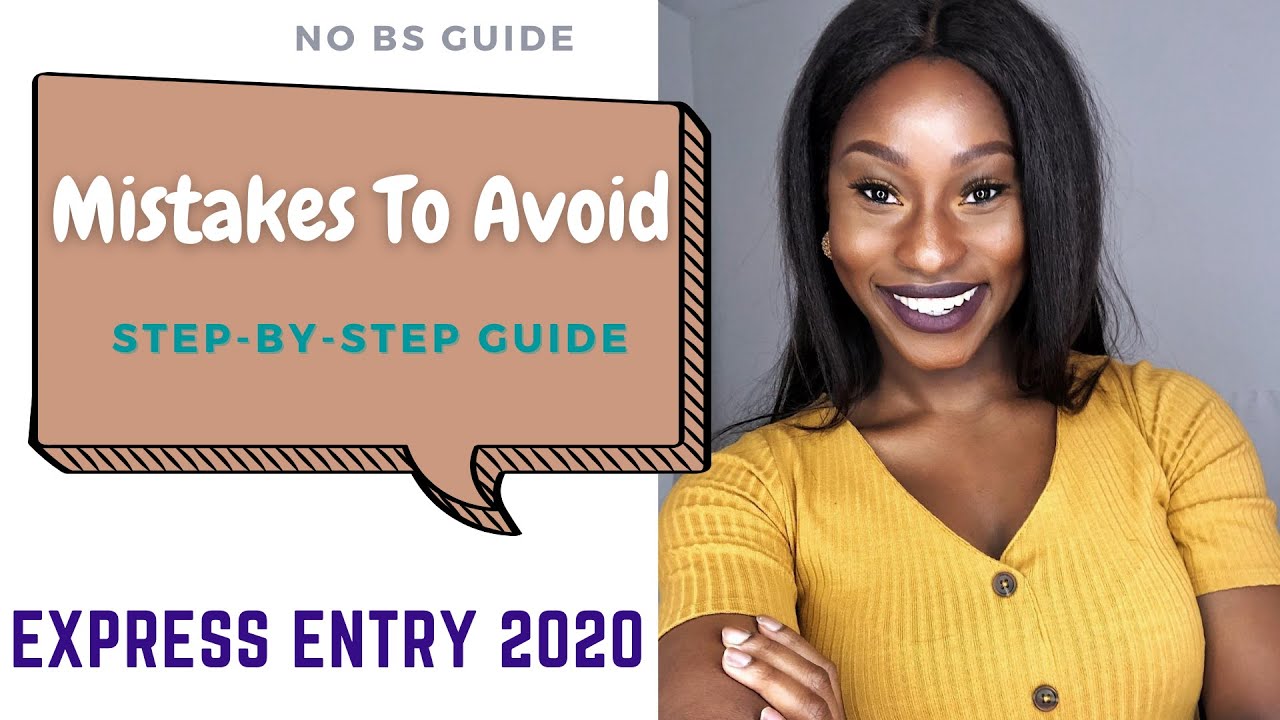 How To Move To Canada (2020): Easy Express Entry Guide + Mistakes to Avoid + COVID Updates
