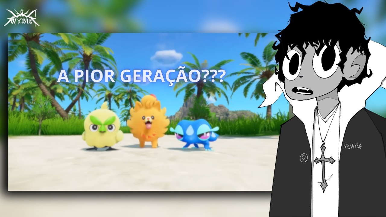 WYBIE FALA SOBRE OS NOVOS POKEMONS VENTOS/ONDAS (ninguem pediu a opinião dele)