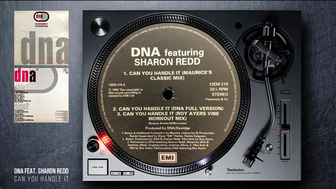 DNA Featuring Sharon Redd - Can You Handle It (Maurice’s Classic Mix) 1992