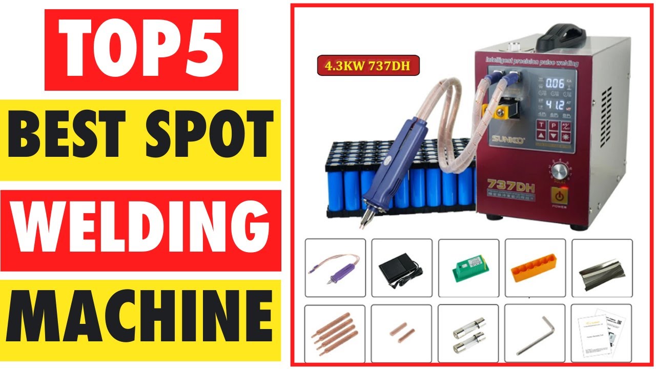 Top 5 Best Spot Welding Machine In 2025