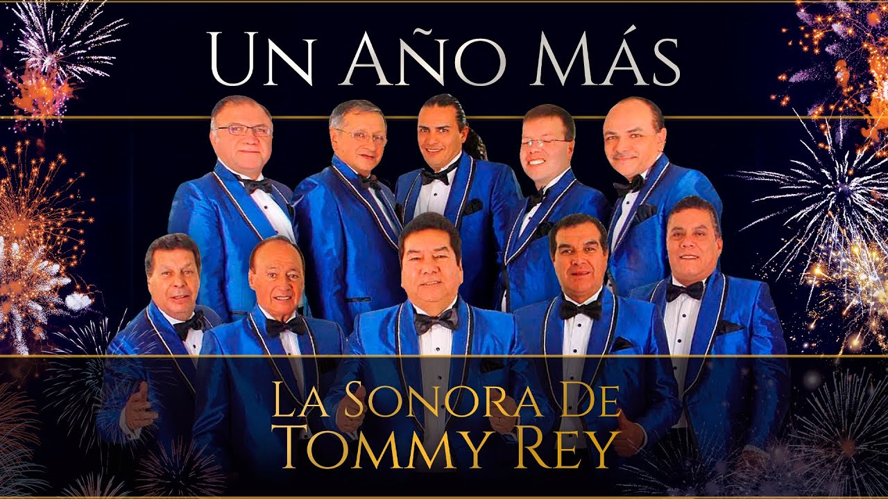 La Sonora de Tommy Rey - Un A&ntilde;o M&aacute;s (Fiestas 2021 - 2022)