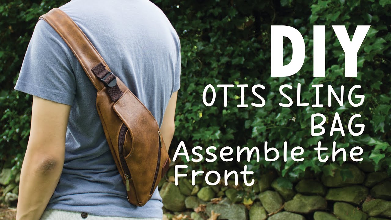 Otis Sling Bag- Process 3 Assemble the Front
