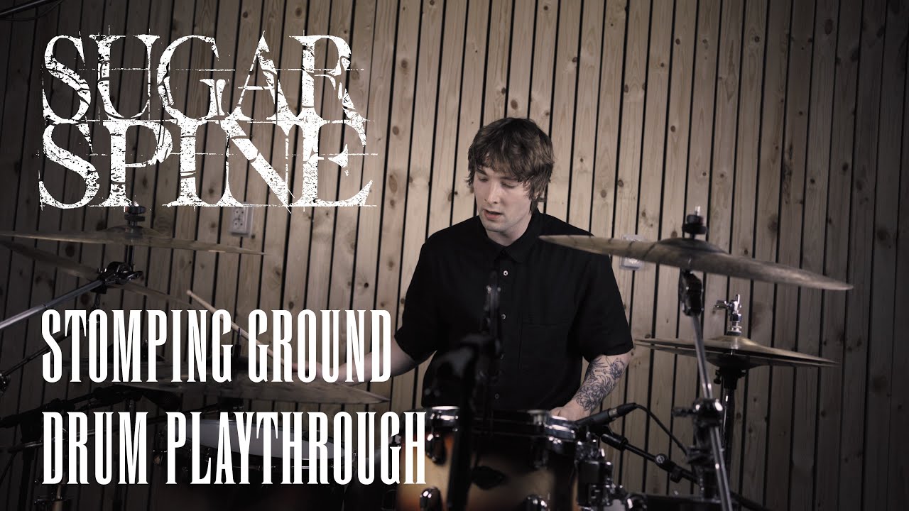 Sugar Spine - Stomping Ground - Tom Verstappen [Drum Playthrough]