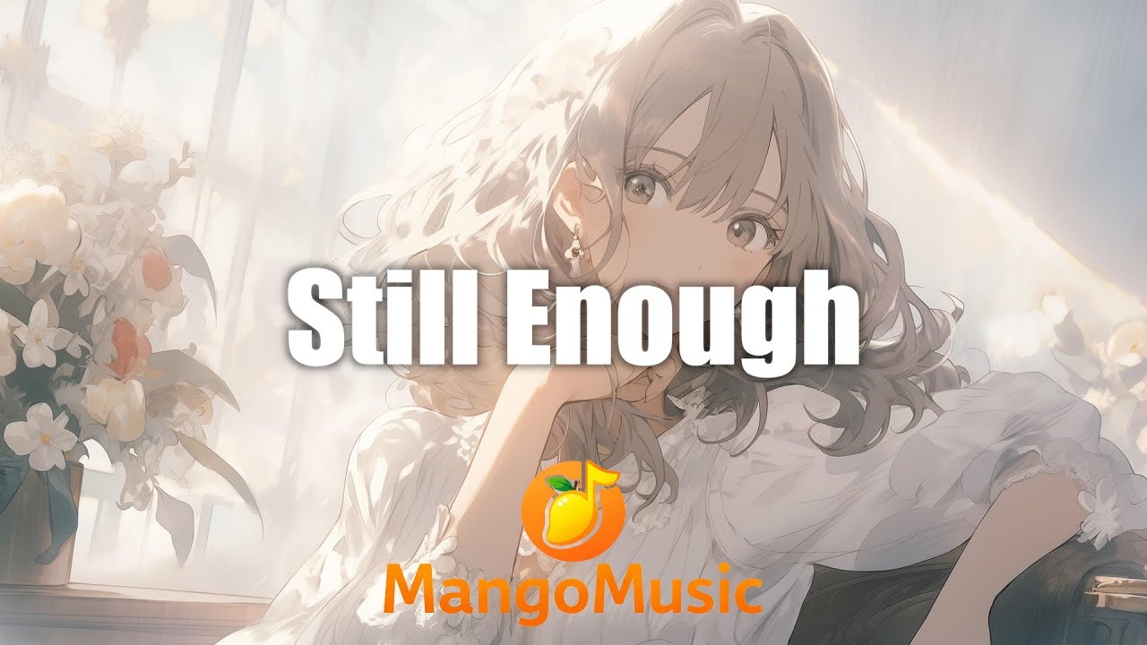 Still Enough | Glitter Atelier (글리터 아틀리에) Theme Song by HeartMango