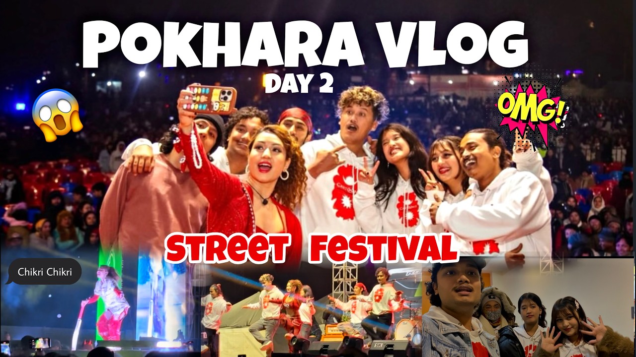 Crazy 😱Street Festival | Pokhara  Day 2| The Cartoonz Crew #Vlog49