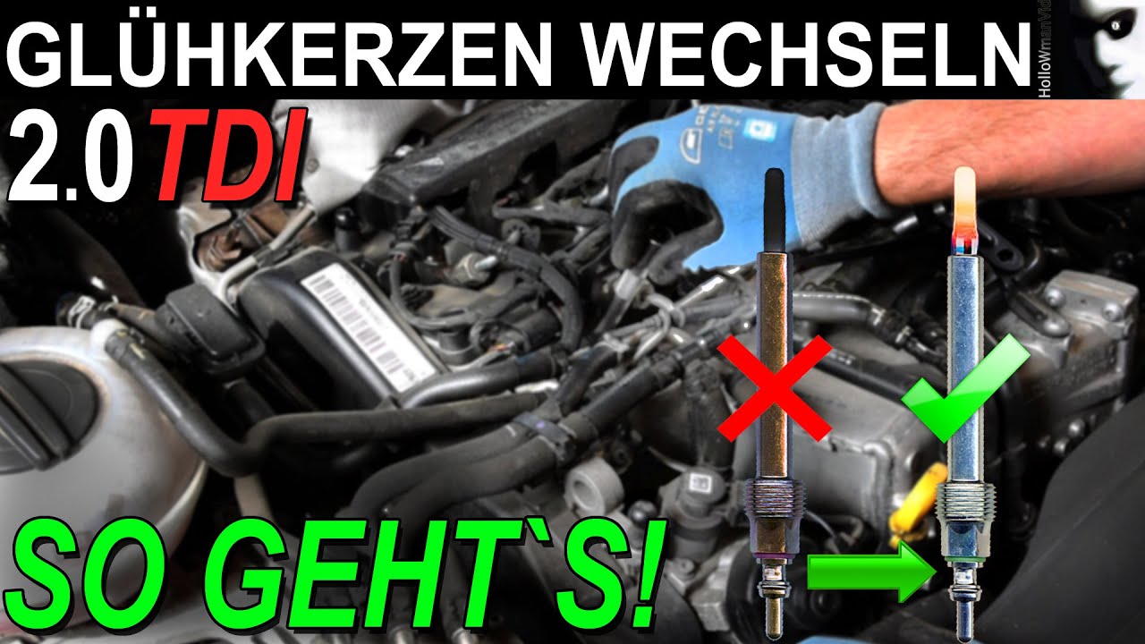 Glühkerze / Glühstifte wechseln beim 2.0 TDI Dieselmotor  Ausbau Einbau Steuergerätdiagnose