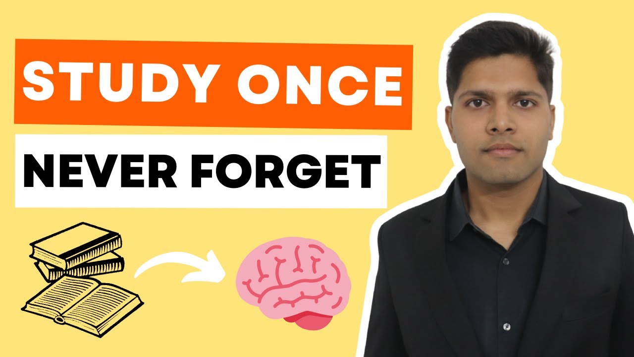 How to remember everything you study (by All India Topper)
