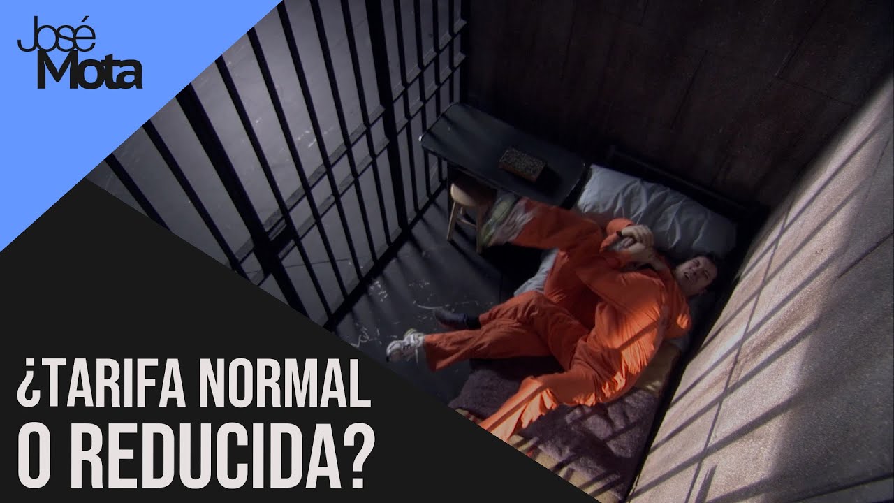 ¿Tarifa normal o reducida? En la cárcel | José Mota