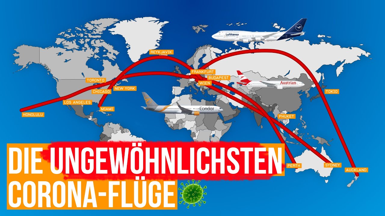 Die ungewöhnlichsten Corona-Flüge
