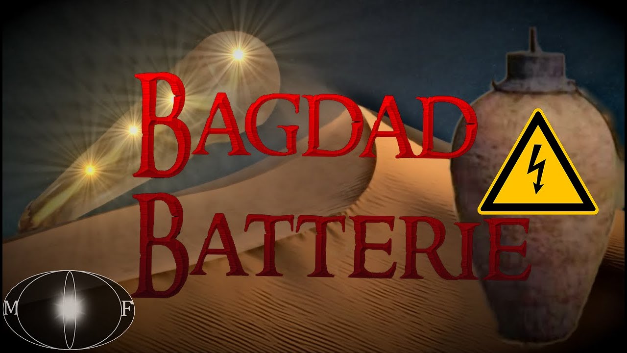 Bagdad Batterie | Antike Energie Erzeugung | Strom der Vergangenheit | Irak 1936 | Hörbericht