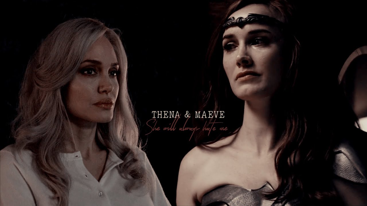Thena & Maeve | She will always hate me [Crossover AU]