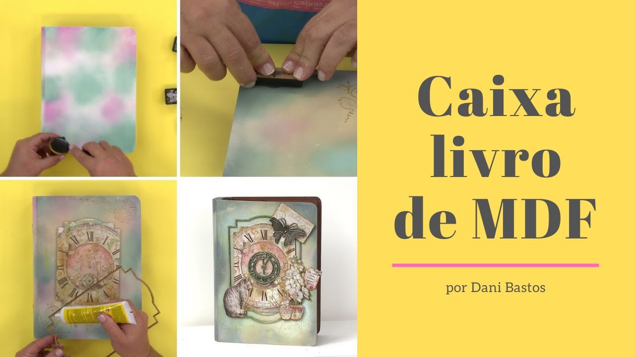 Caixa livro de MDF - por Dani Bastos