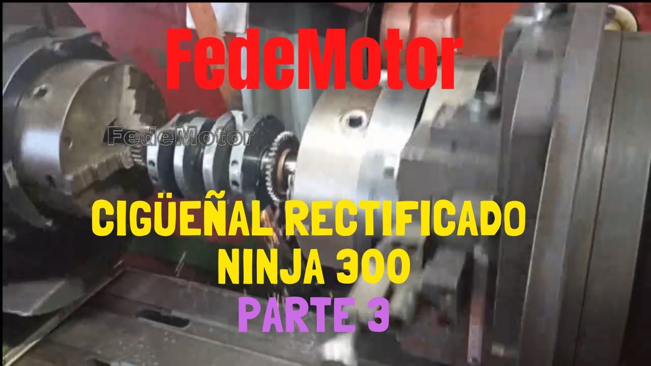 Cigüeñal ninja 300 Reparación Parte 3|| FedeMotor