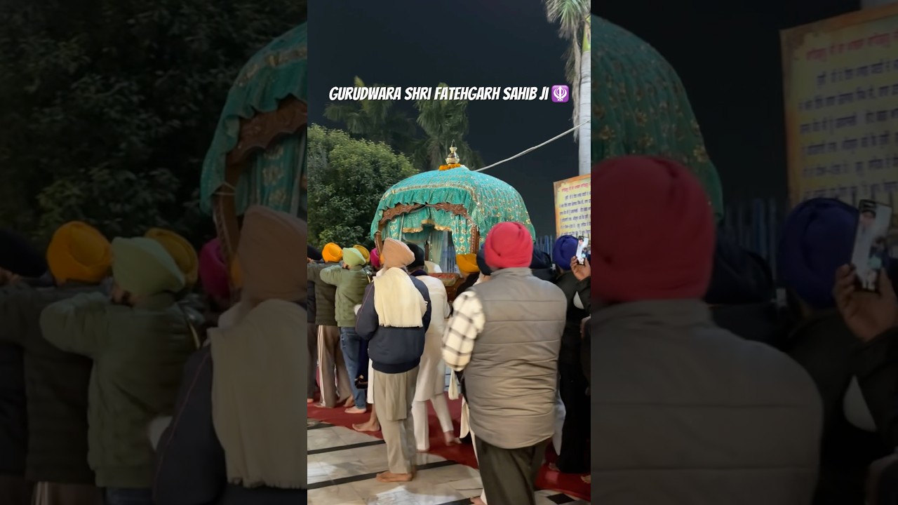 Gurudwara Shri Fatehgarh Sahib ji🪯 