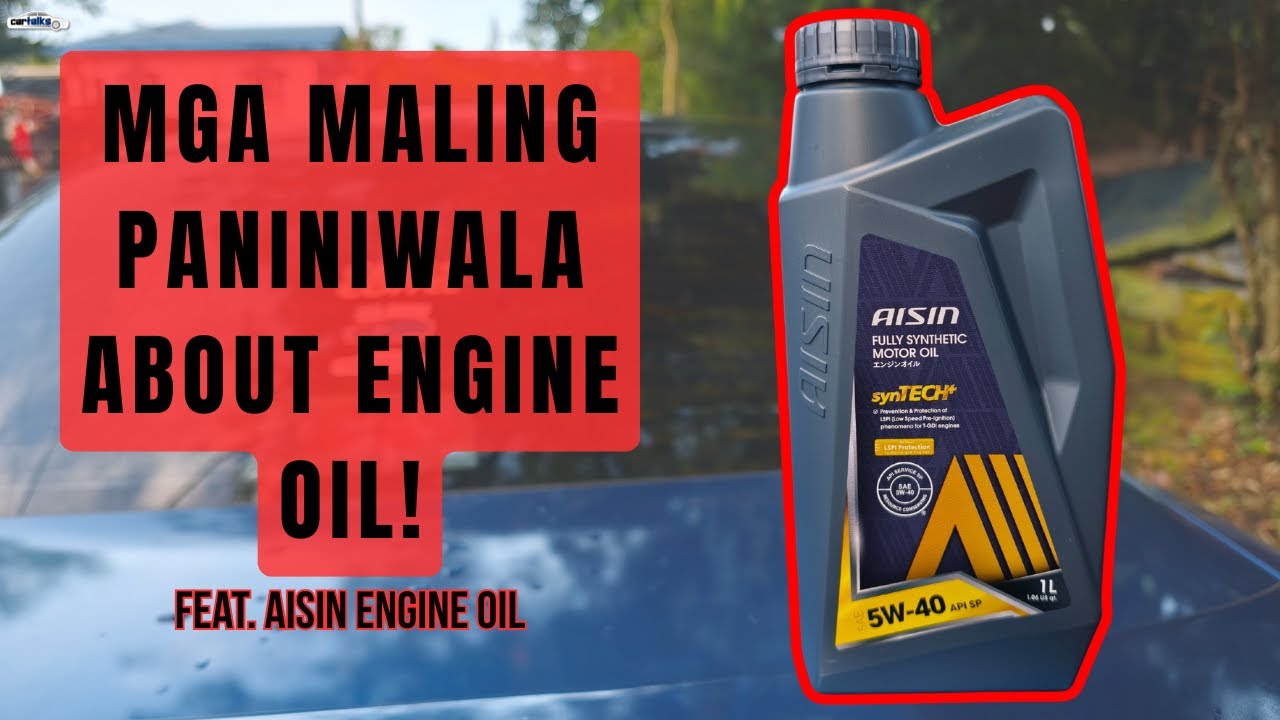 Engine Oil Myths Debunked ft. AISIN Engine Oil | Car Talks PH