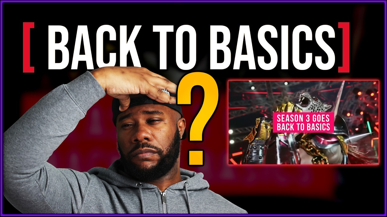 Tekken Season 3 Back To Basics | The Truth Nobody Talks About