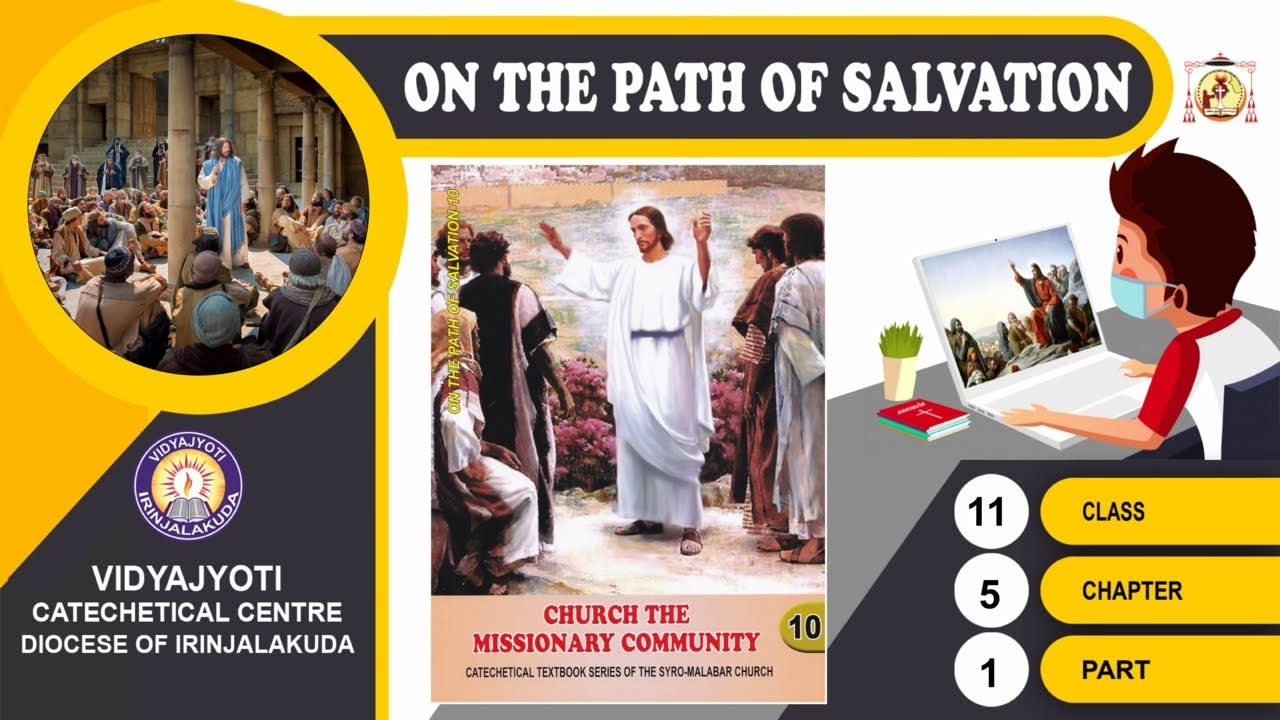 ON THE PATH OF SALVATION | CLASS 11 | CHAPTER 3 | EPISODE 2 | VIDYAJYOTI | IRINJALAKUDA DIOCESE