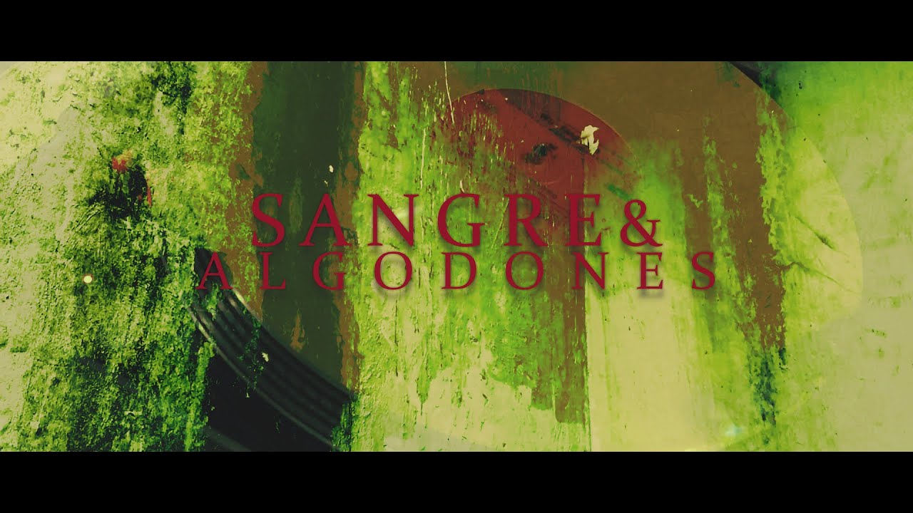 Sangre & Algodones - MILTON x LUCHIANO x WESTsideSOUND