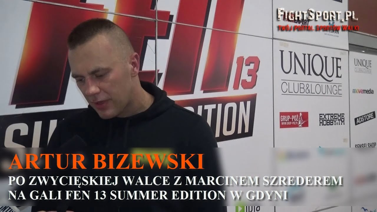 Artur Bizewski po zwycięstwie na gali FEN 13 Summer Edition