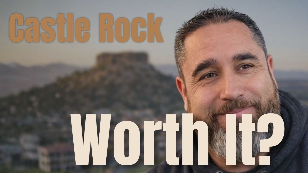 Castle Rock Colorado Relocation Guide | The Real Pros & Cons (From a Local)