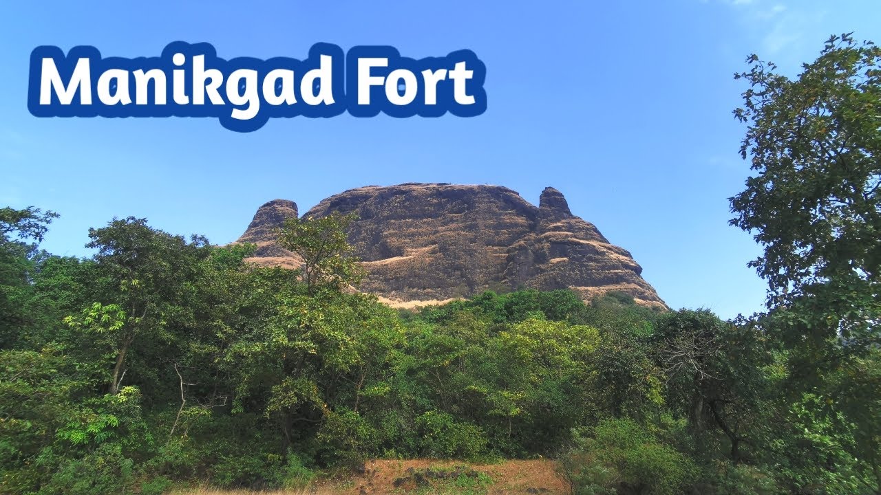 Manikgad Fort