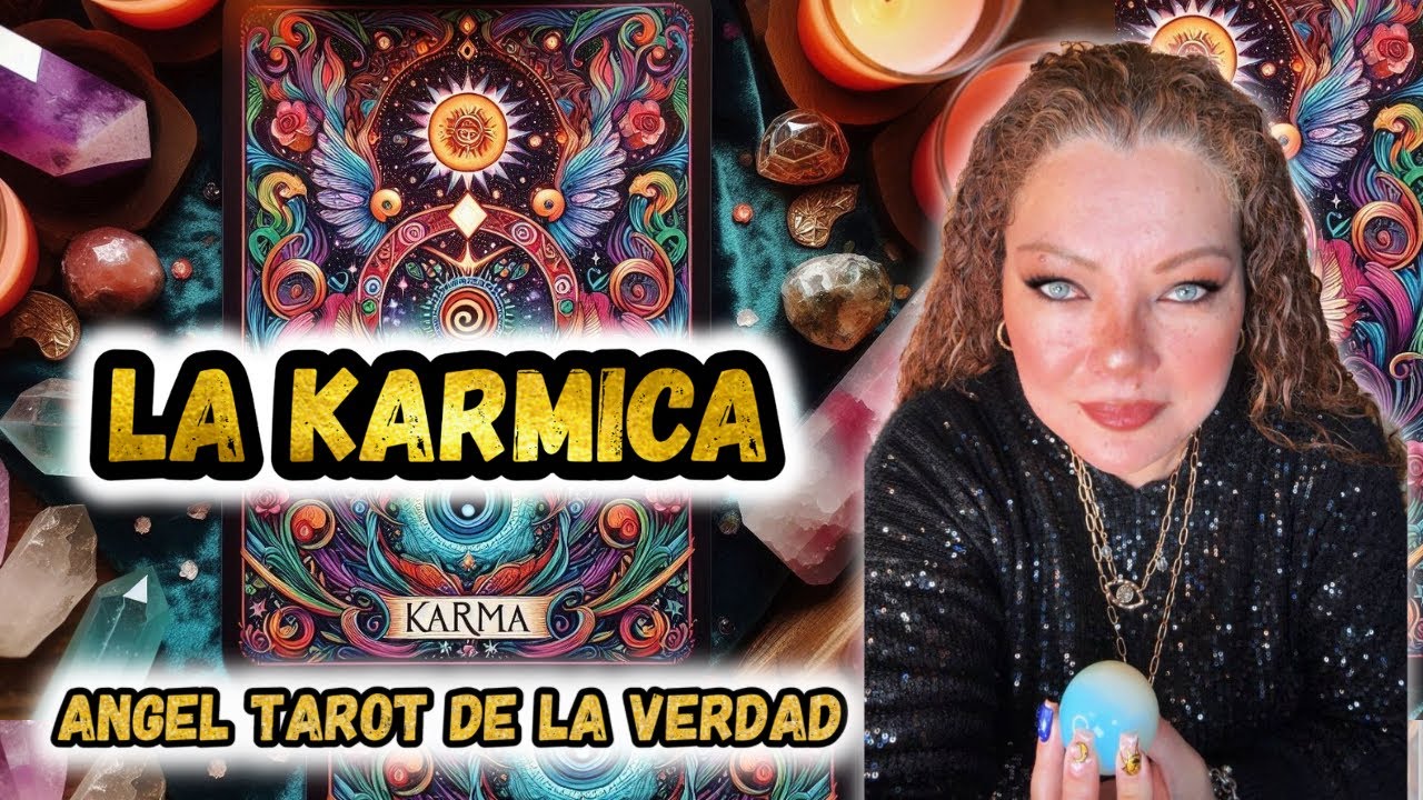 ✨ ¿QUÉ PASA CON LA KÁRMICA? Descubre su misterio en el Tarot  ⚖️