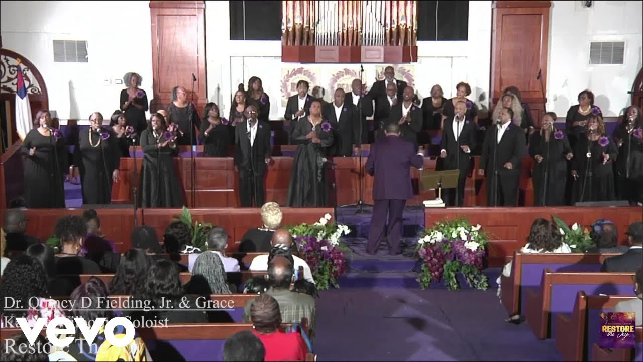 Dr. Quincy Fielding Jr. & GRACE - Restore The Joy