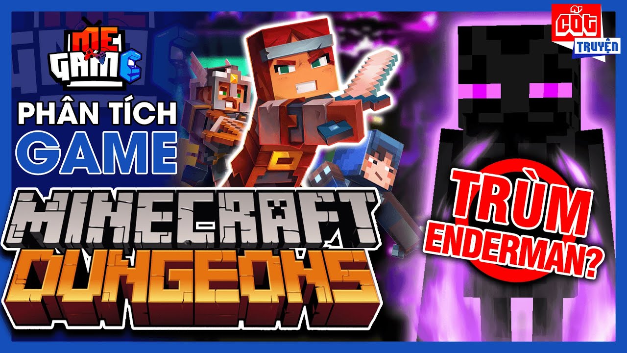 Phân Tích Game: Minecraft Dungeons - Enderman Là Trùm Cuối? | meGAME