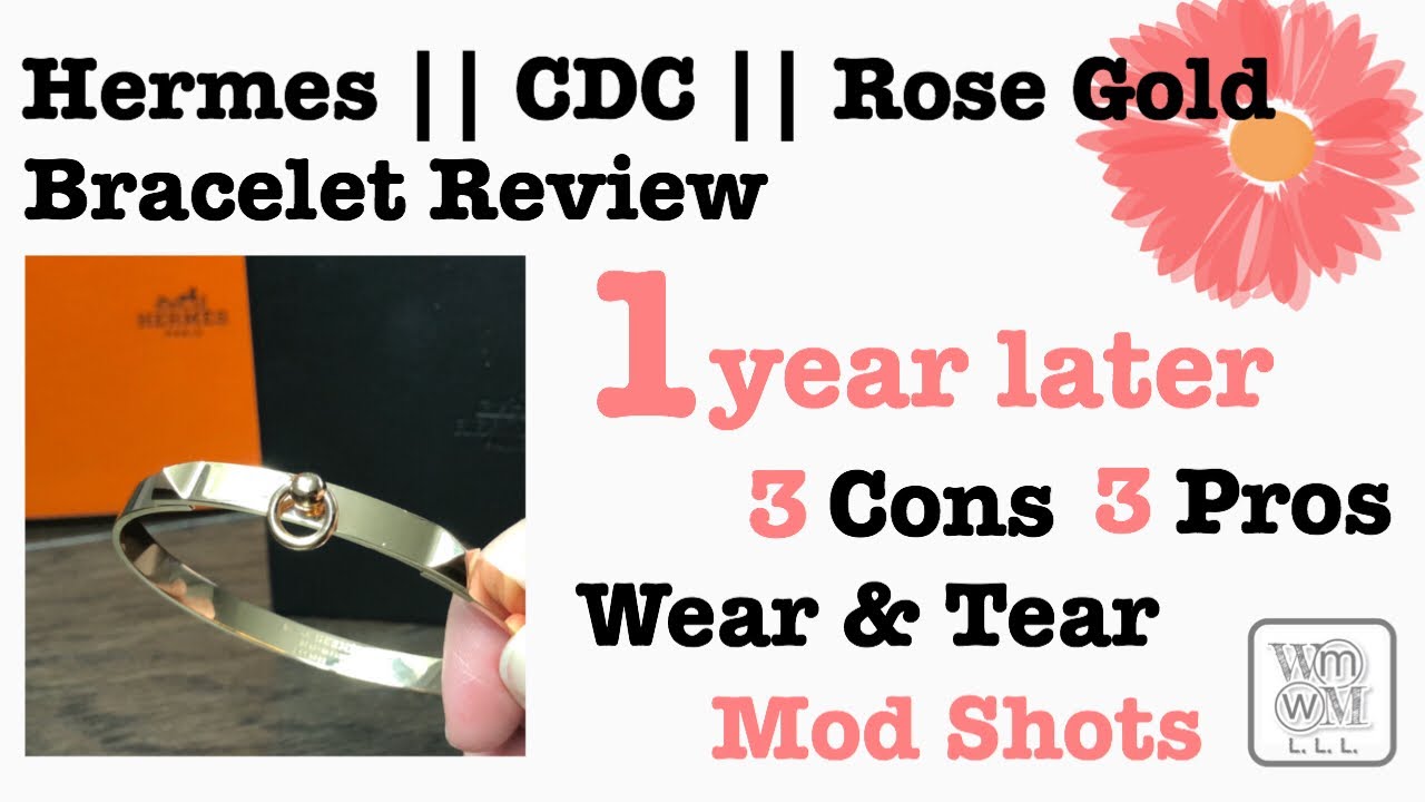 Hermes || Bracelet Review || CDC || Wear & Tear || Mod Shots