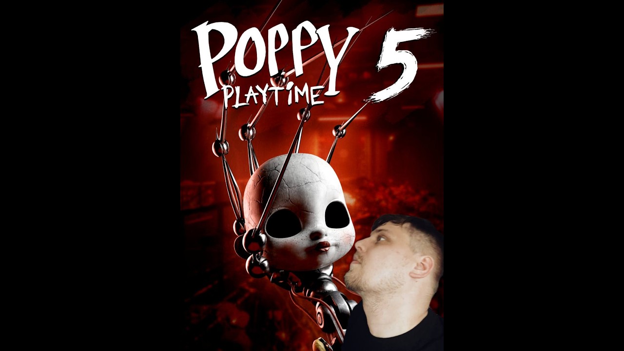 Poppy Playtime - Глава 5 / стрим 2