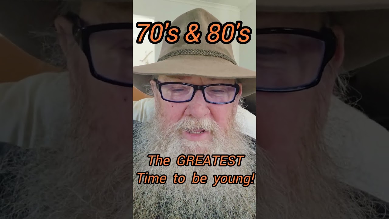 1970's & 1980's was the Greatest time to be young. 