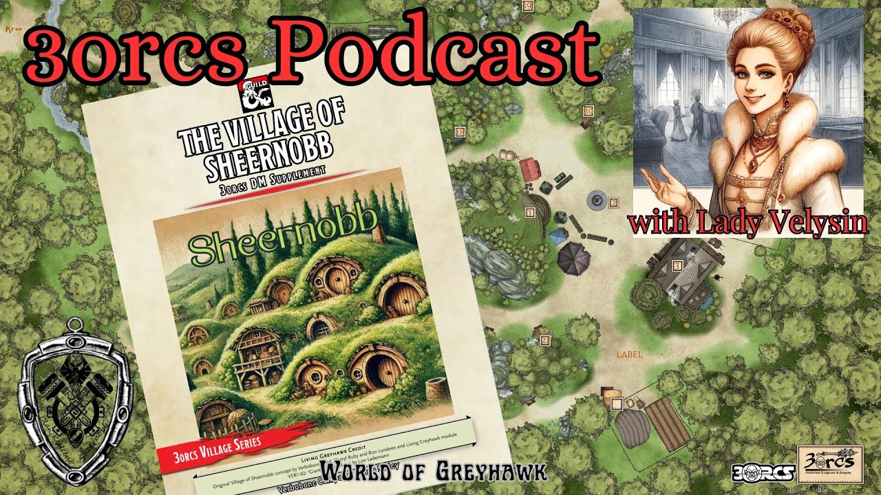 3orcs Podcast DND Epic Interactive Map of Sheernobb: Greyhawk Temple of Elemental Evil Campaign