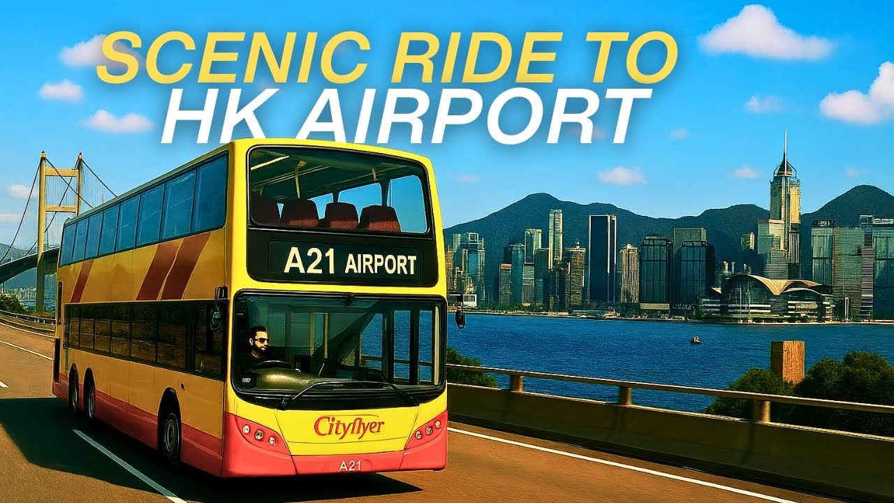 Hong Kong Airport by Double-Decker Bus – Stunning Skyline Views!