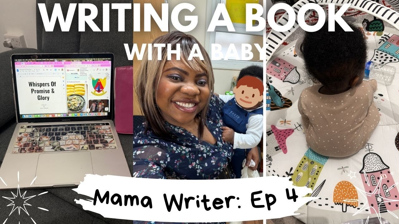Writing A Book With A Baby | Ep 4 | Finally Finishing Draft 2 Of My Christian Fiction Novel