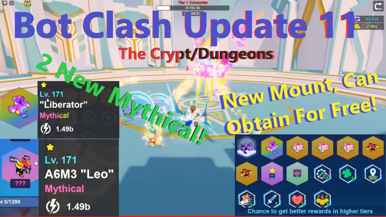 Bot Clash Update 11 | 2 New Mythical, The Crypt, New Mount, New Boss, MORE...