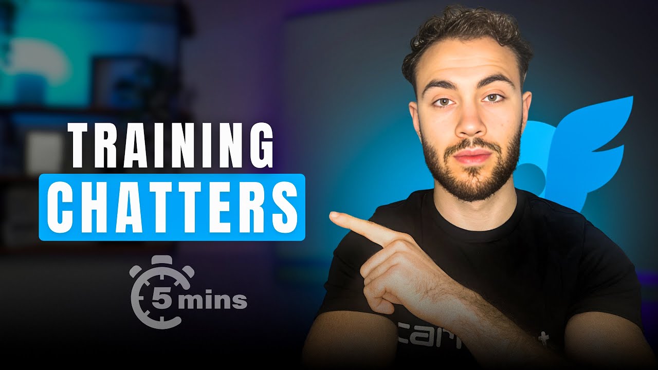 TRAINING ONLYFANS CHATTERS In 5 Minutes or Less