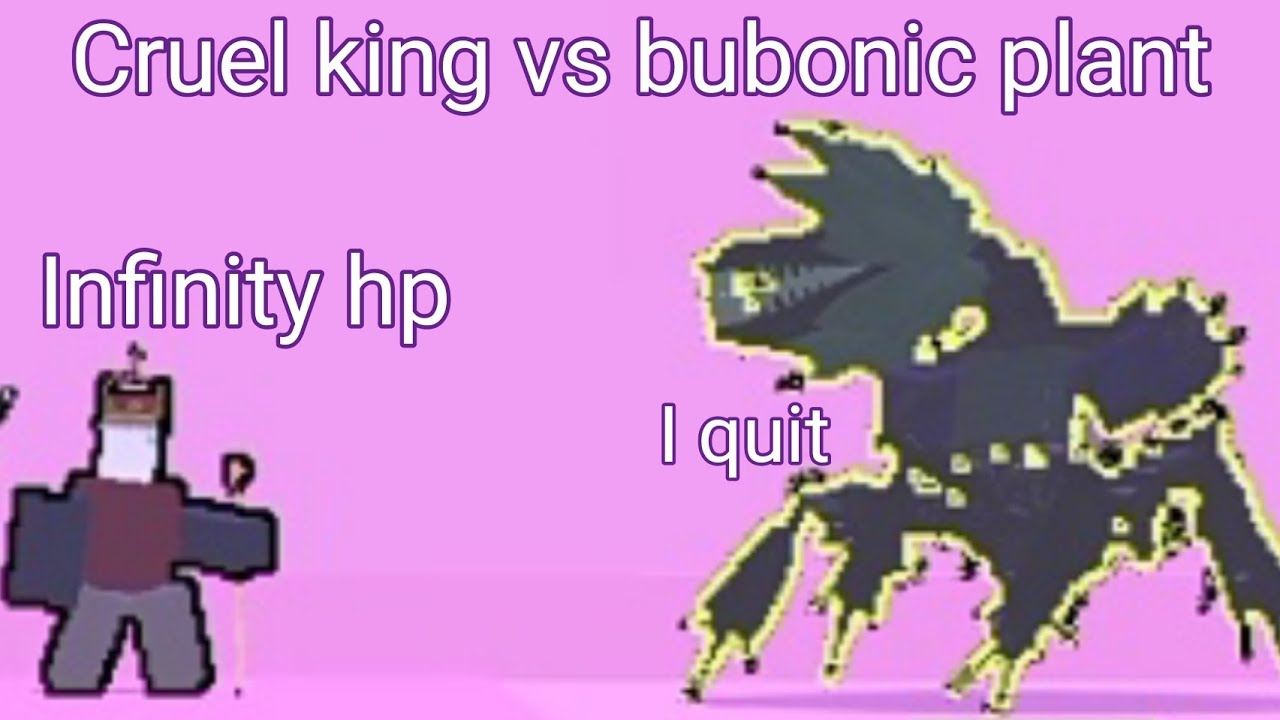 roblox block tales: cruel king with infinity hp vs bubonic plant