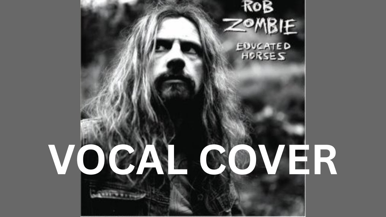 Rob Zombie - American Witch(Vocal Cover)