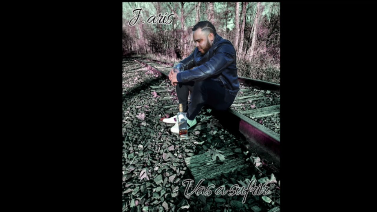 J Aris- Vas A Sufrir (Balada Nueva 2022)