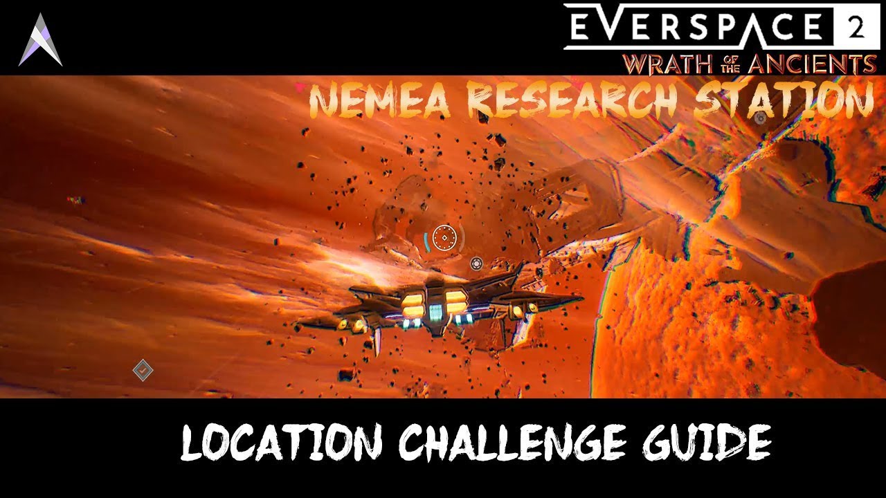 Everspace 2  - Nemea Research Station (Aethon) - Location Challenge | Wrath of the Ancients DLC