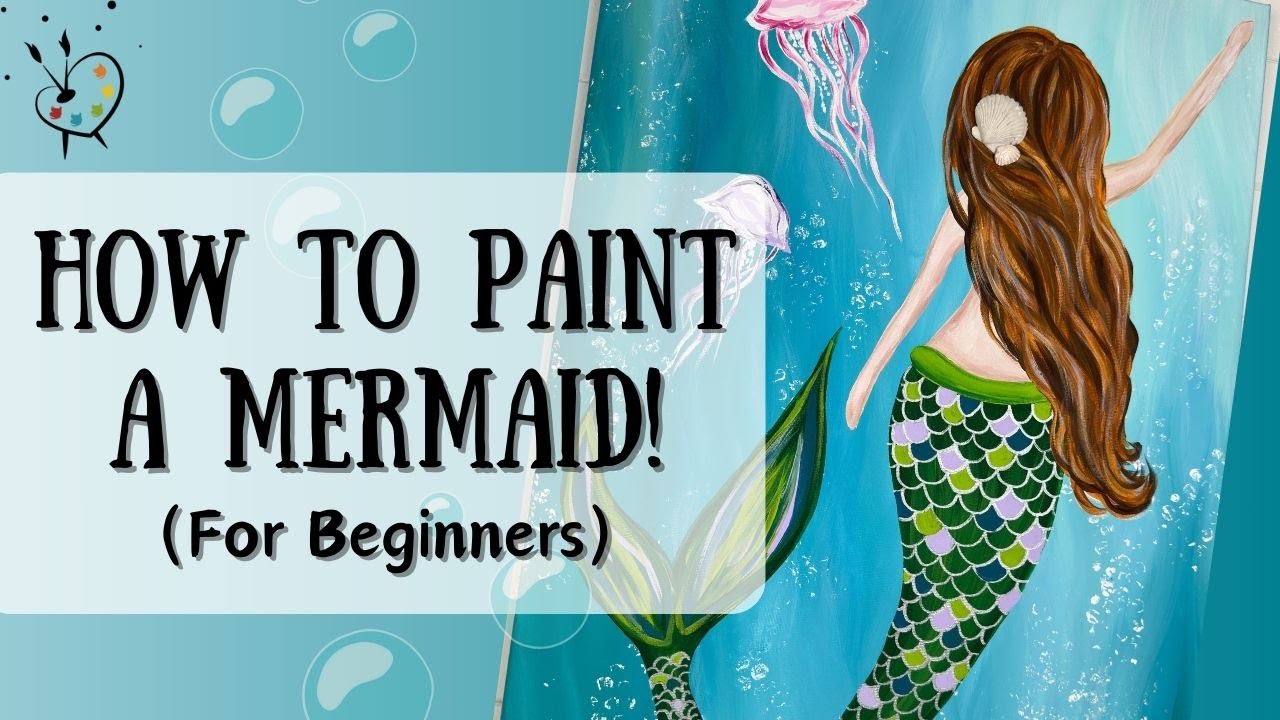How to Paint | MERMAID | Beginner Acrylic Painting Tutorial