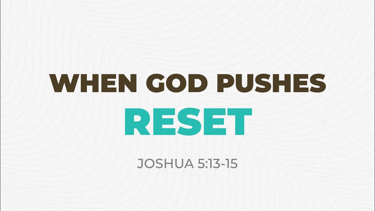 When God Pushes Reset - January 4, 2026