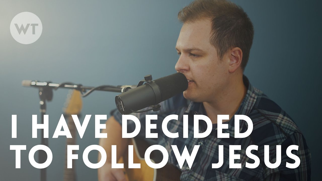 I Have Decided To Follow Jesus // feat. Nick Rice on guitar // FREE Chord charts and Multitrack