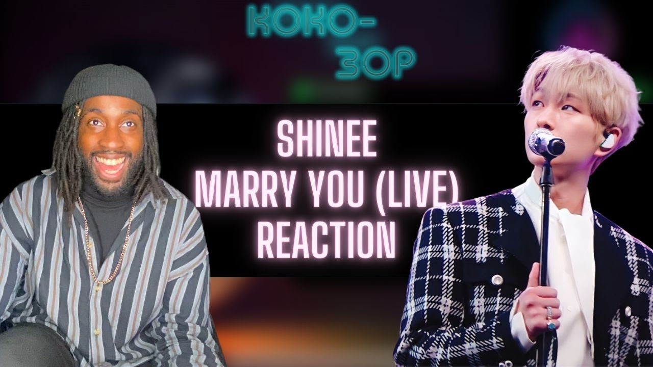 BRITISH VOCALIST REACTS to SHINEE - Marry You (Live)