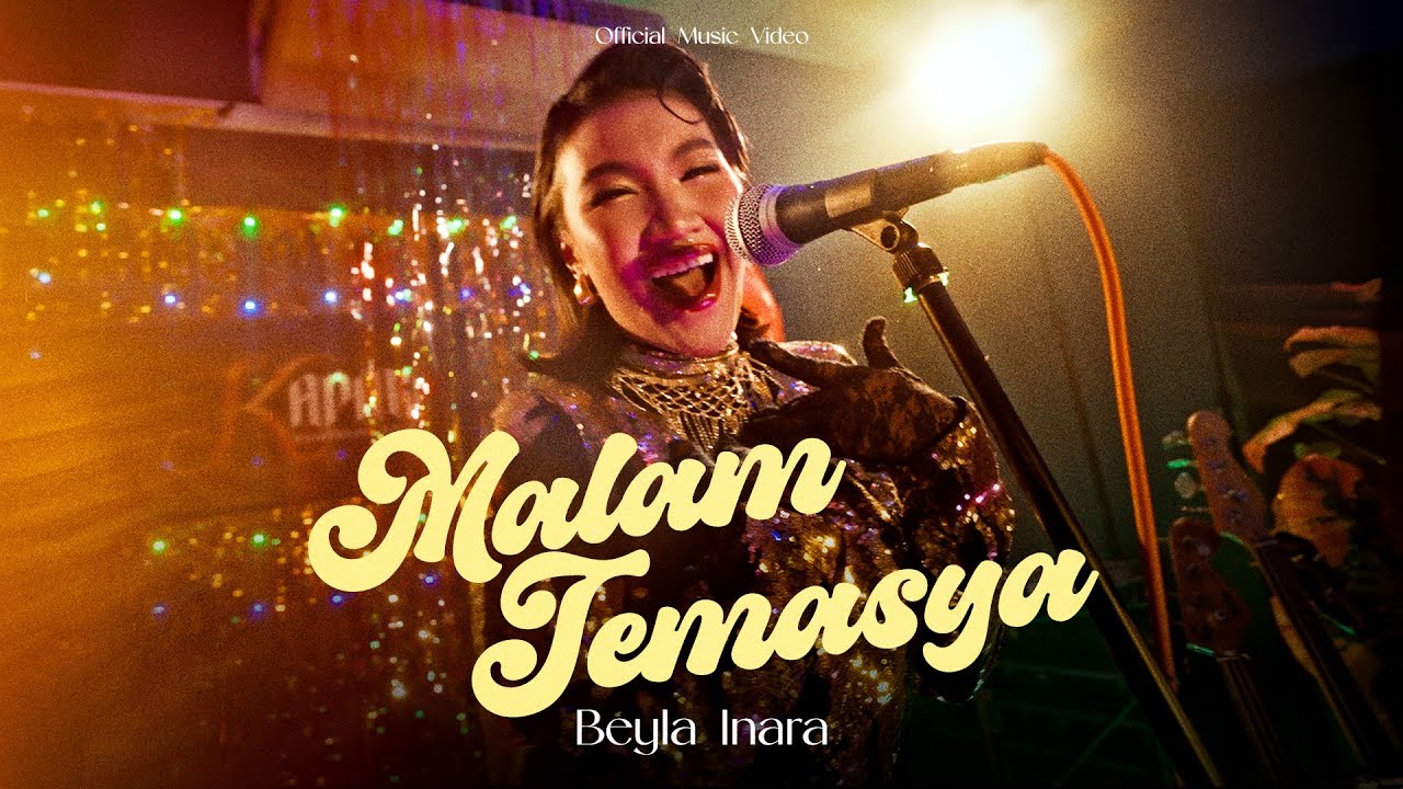 Beyla Inara - Malam Temasya (Official Music Video)